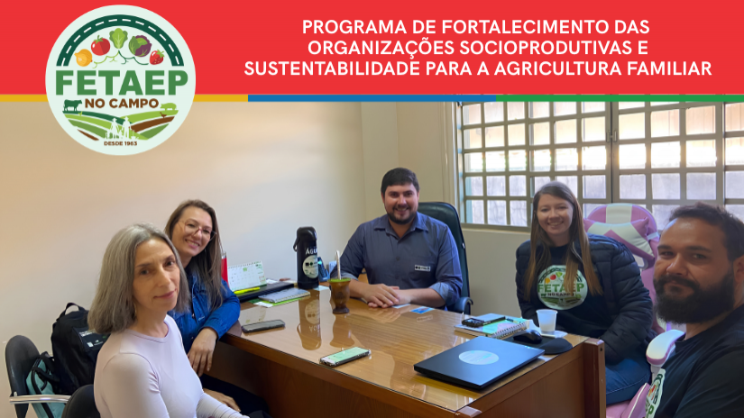 Reunião de alinhamento fortalece execução do Projeto FETAEP/Itaipu nas regionais Norte e Noroeste 